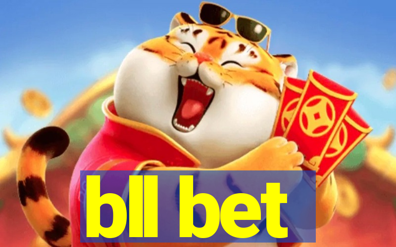 bll bet